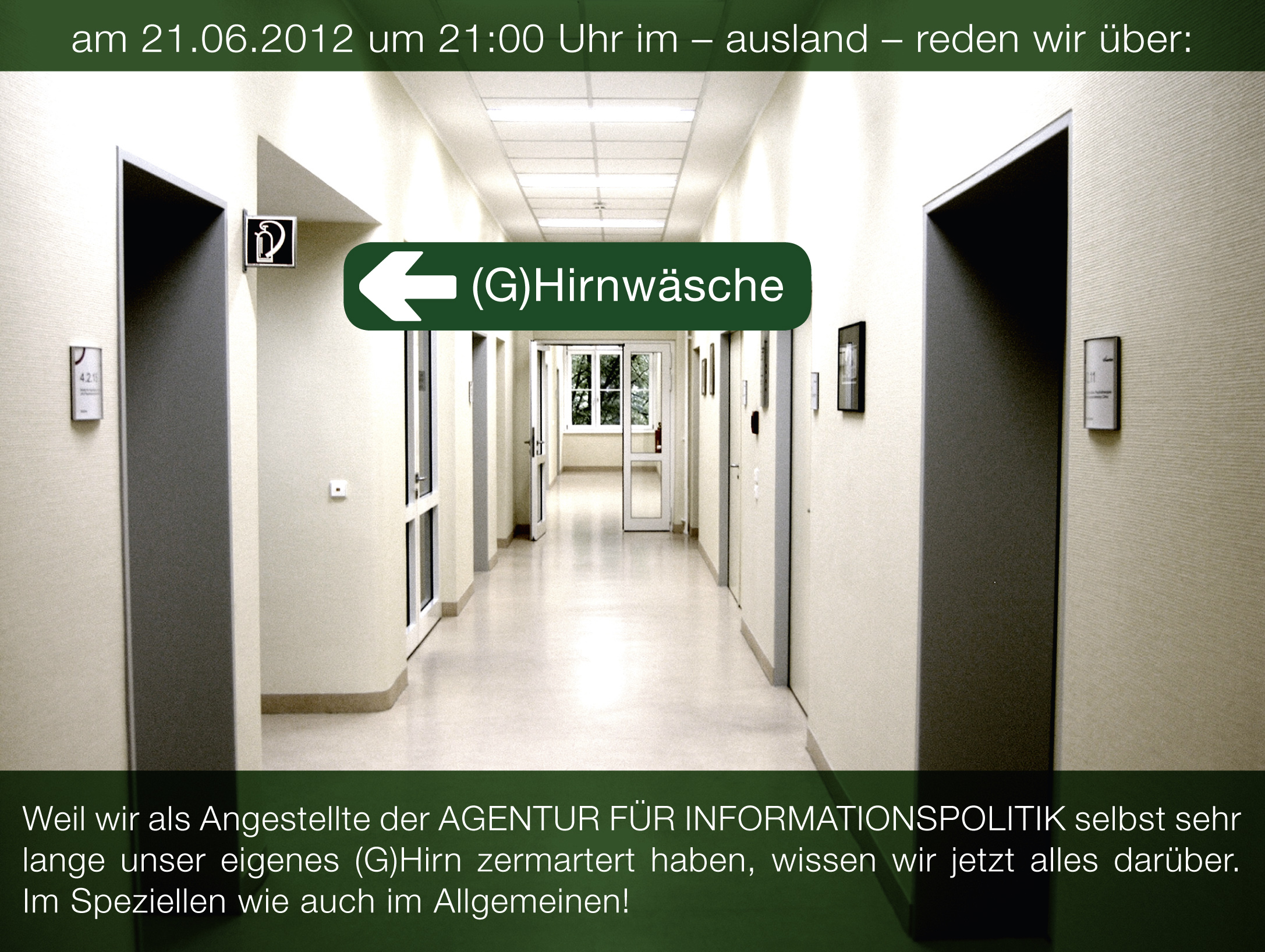 Image for Agentur für Informationspolitik: (G)Hirnwäsche